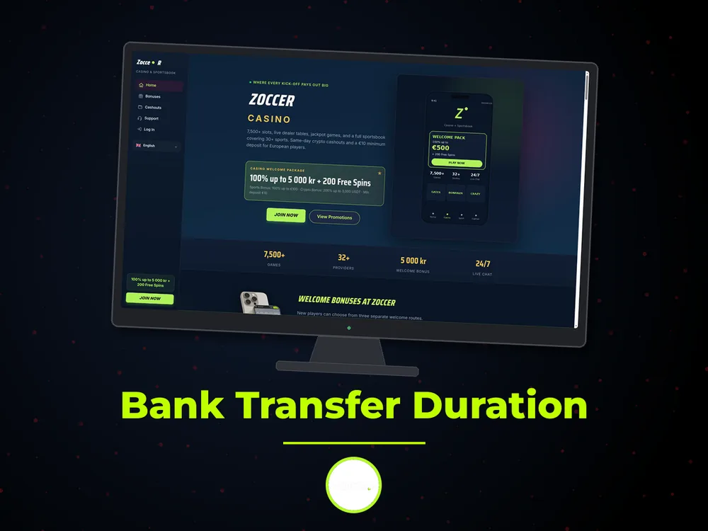 zoccer - Bank Transfer Duration